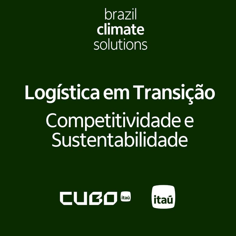 Cover Image for Logística em Transição | Competitividade e Sustentabilidade