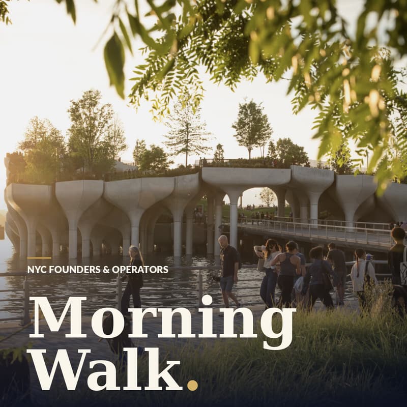 Cover Image for NYC Founders & Operators: Morning Walk