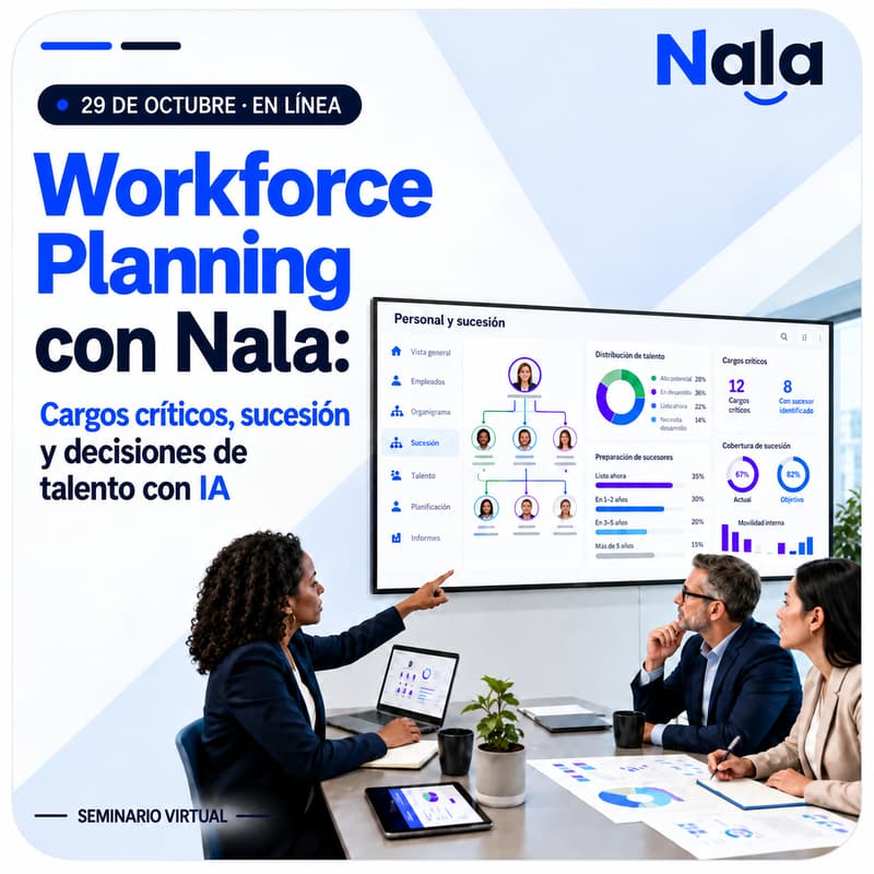 Cover Image for Workforce Planning inteligente con Nala: cargos críticos, sucesión y decisiones de talento con IA