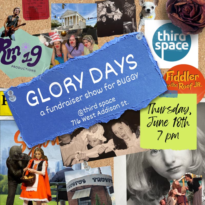 Cover Image for GLORY DAYS: A Fundraiser Show for Buggy