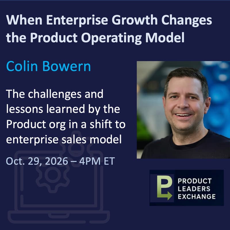 Cover Image for When Enterprise Growth Changes the Product Operating Model