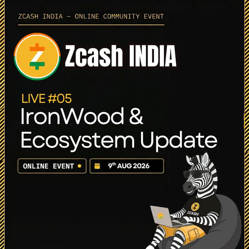 Cover Image for ZcashIND Live #05: Ironwood & Ecosystem Update