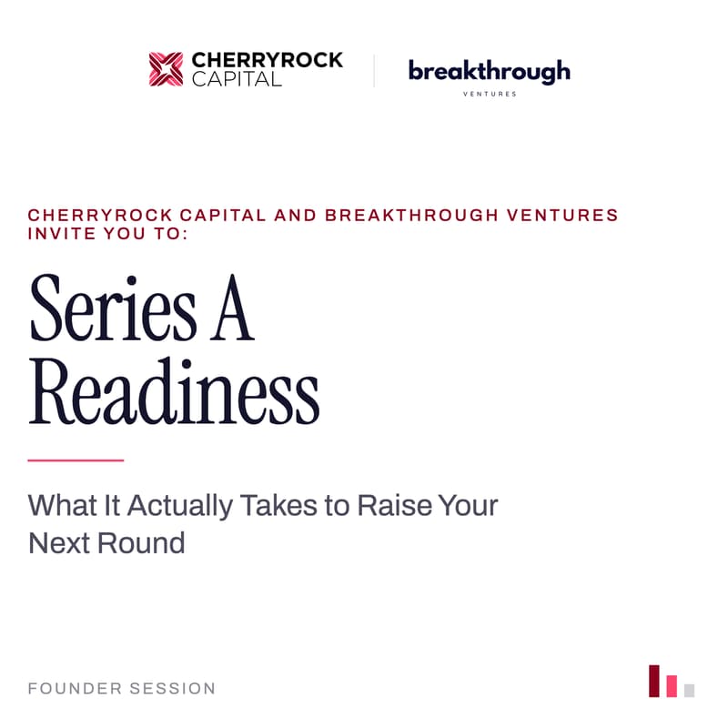 Cover Image for Series A Readiness: What It Actually Takes to Raise Your Next Round