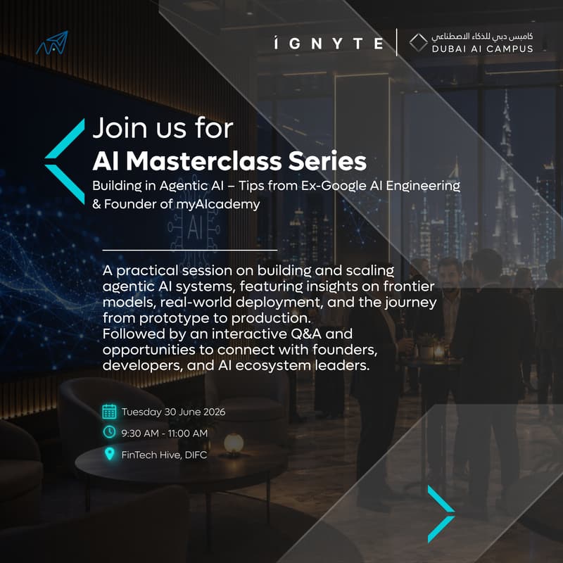 Cover Image for AI Masterclass Series: Building in Agentic AI – Tips from Ex-Google AI Engineering & Founder of myAIcademy