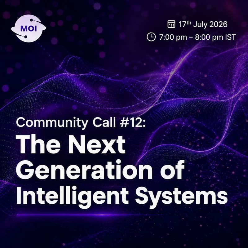 Cover Image for MOI Community Call #12: The Next Generation of Intelligent Systems
