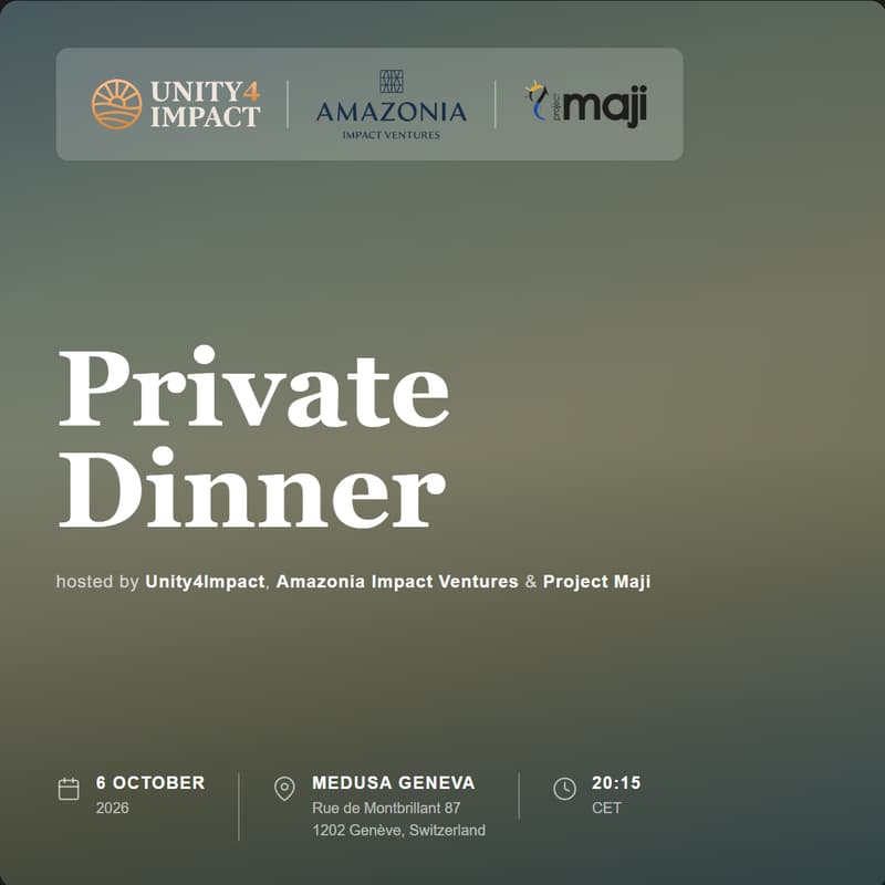 Cover Image for Private Dinner hosted by Unity4Impact, Amazonia Impact Ventures & Project Maji