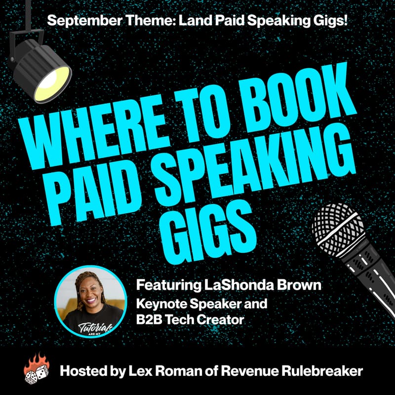 Cover Image for Where To Book Paid Speaking Gigs with LaShonda Brown (Fall Event Series)