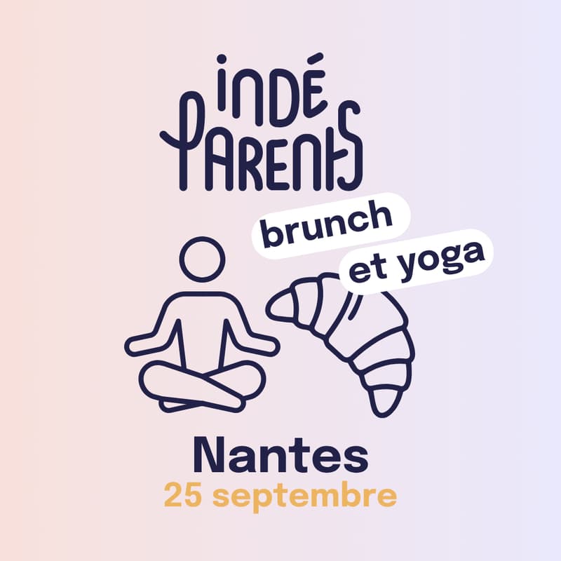 Cover Image for Brunch & Yoga Indéparents - Nantes - 25 septembre