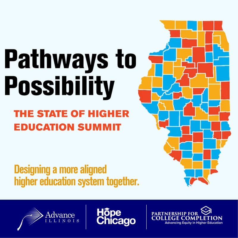 Cover Image for PATHWAYS TO POSSIBILITY: The State of Higher Education Summit