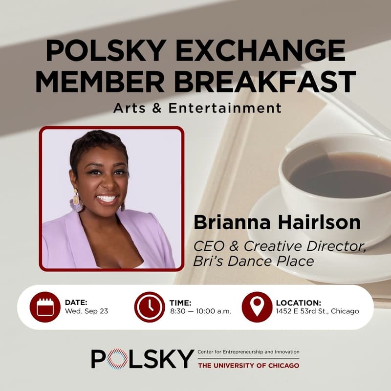 Cover Image for Polsky Exchange Member Breakfast: Arts and Entertainment