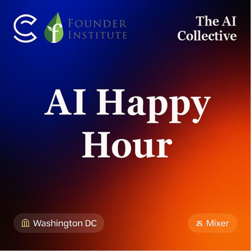 Cover Image for Happy Hour, The AI Collective x Founder Institute