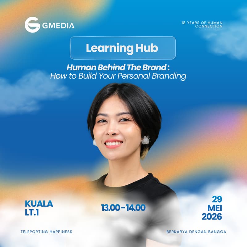 Cover Image for Learning Hub : Human Behind The Brand - How to Build Your Personal Branding by Risca Ayu Maranita