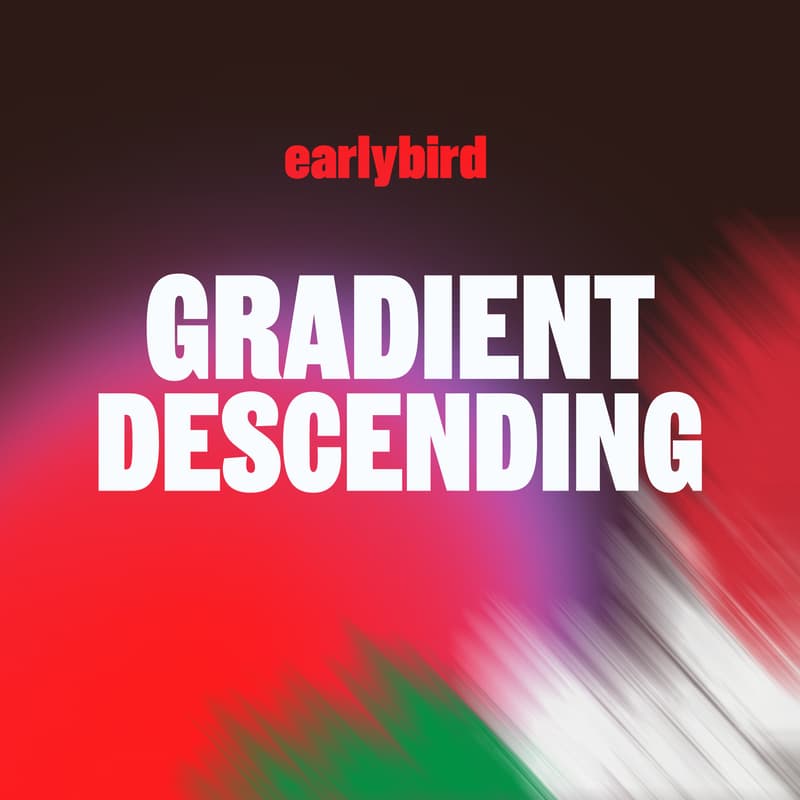 Cover Image for Gradient Descending with Earlybird VC