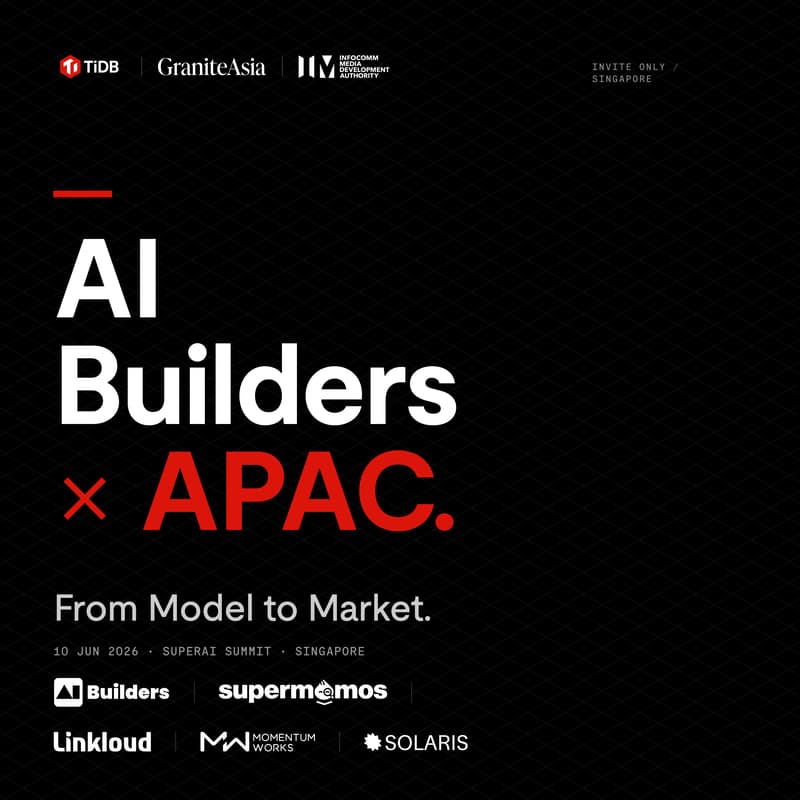 Cover Image for AI Builders × APAC: From Models to Market