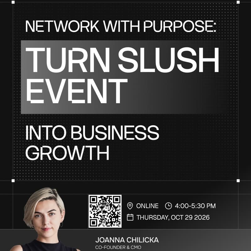 Cover Image for Network with Purpose: Turn Slush into Business Growth