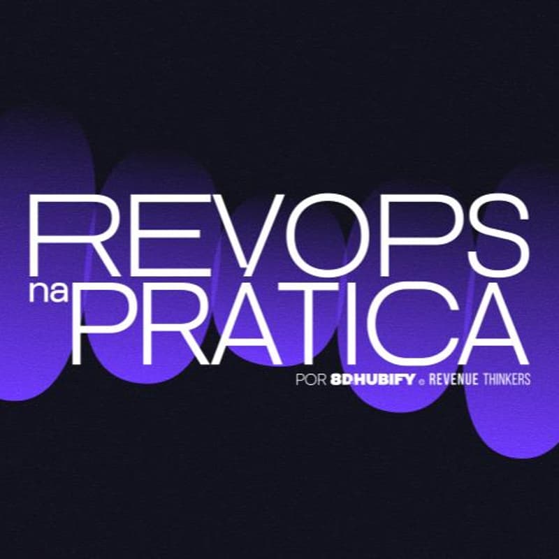 Cover Image for #2 - RevOps na Prática | Maturidade Analítica e Cultura de Dados