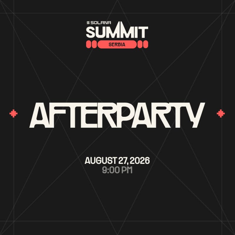 Cover Image for Afterparty | Solana Summit Serbia