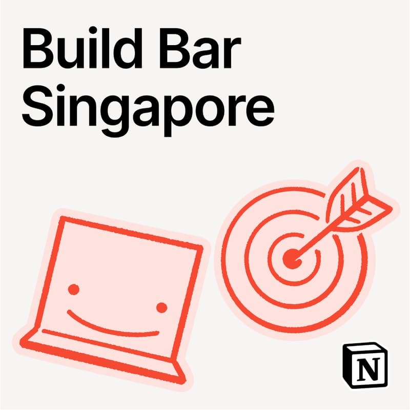 Cover Image for Notion Build Bar Singapore