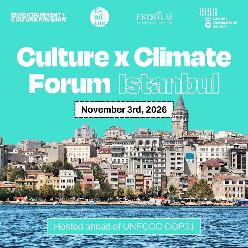 Cover Image for 3rd Culture x Climate Forum Istanbul