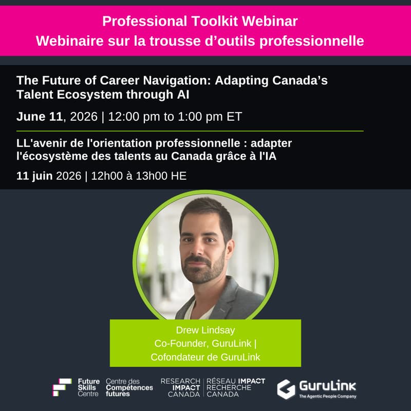 Cover Image for Professional Toolkit Webinar: The Future of Career Navigation: Adapting Canada’s Talent Ecosystem through AI