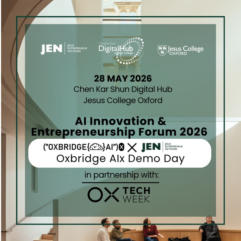 Cover Image for Oxbridge AIx Demo Day with Jesus College | AI Innovation and Entrepreneurship Forum 2026