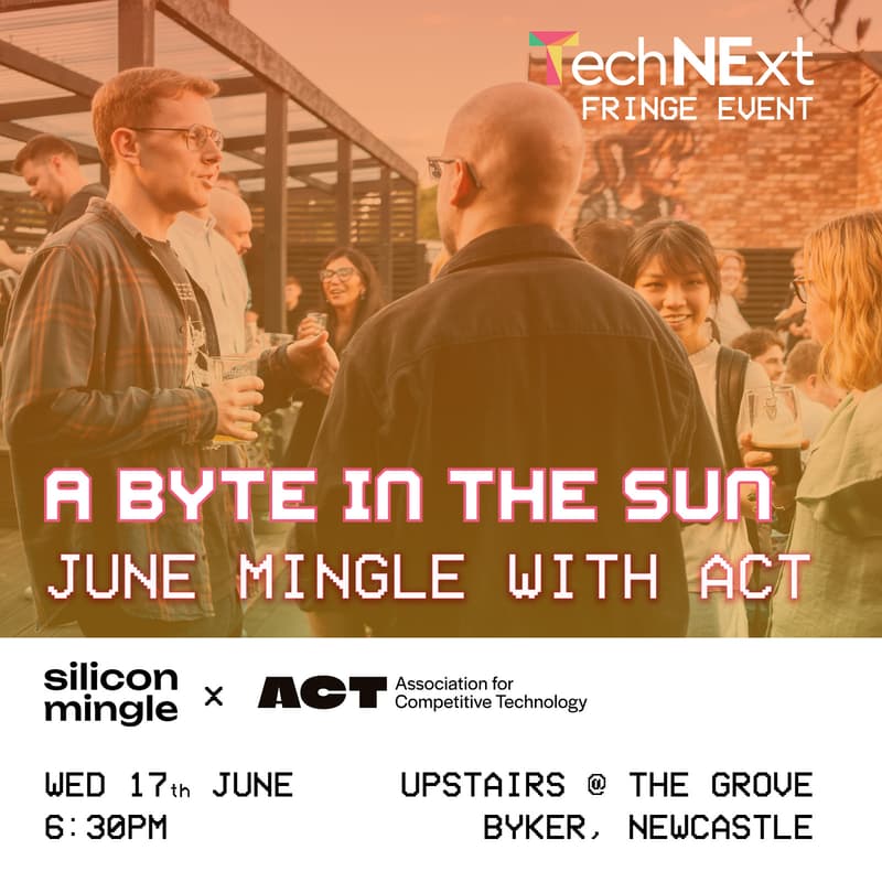 Cover Image for Silicon Mingle Newcastle x ACT: A Byte in the Sun