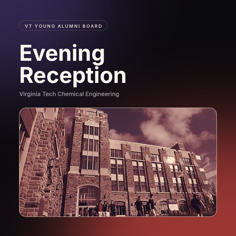 Cover Image for VT ChE Reconnect: An Evening Reception