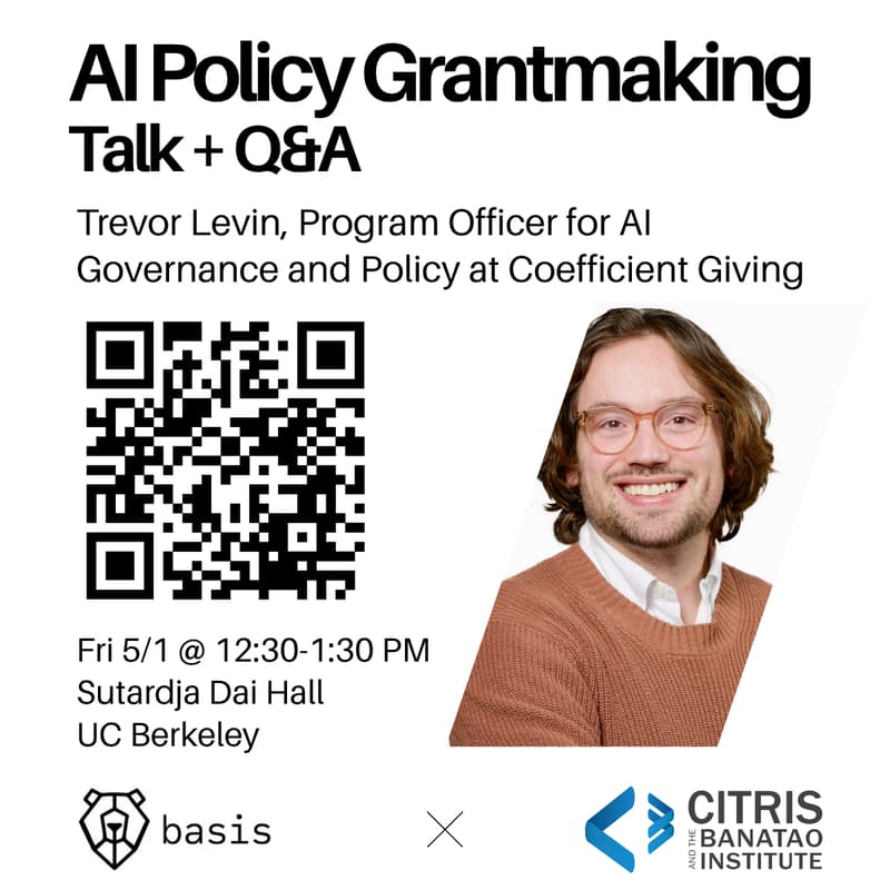 Cover Image for AI Policy Grantmaking with Trevor Levin (Coefficient Giving)