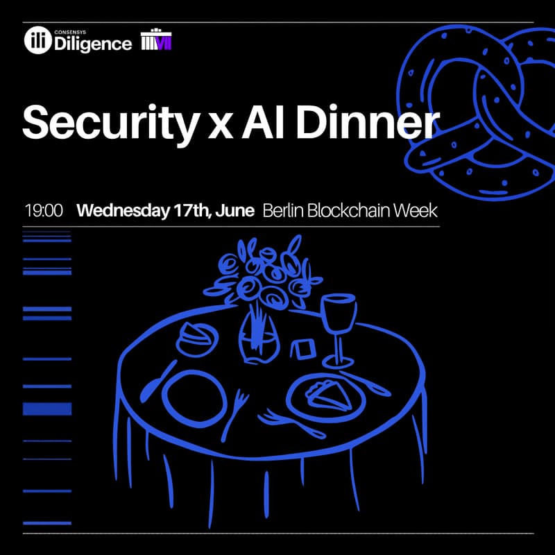 Cover Image for Security x AI Private Dinner | Consensys Diligence