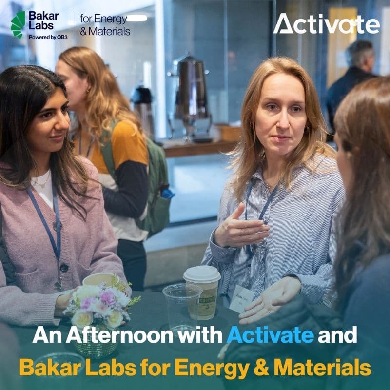 Cover Image for An Afternoon with Activate and Bakar Labs for Energy & Materials