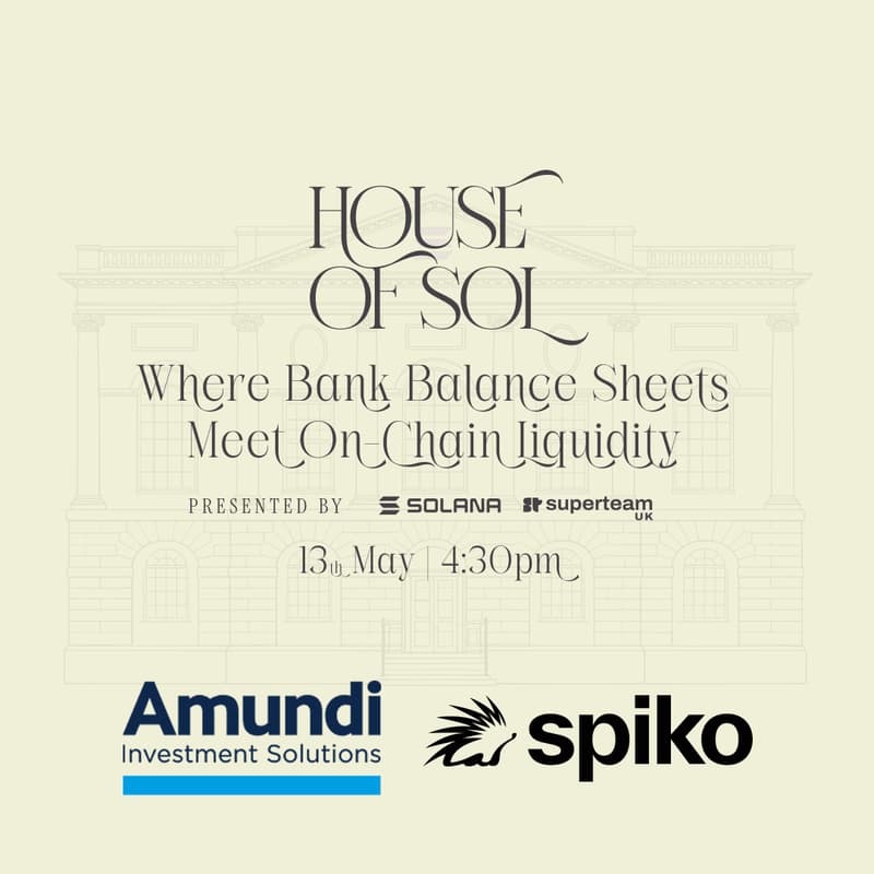 Cover Image for House of Sol - Amundi x Spiko - Where Bank Balance Sheets Meet On-Chain Liquidity