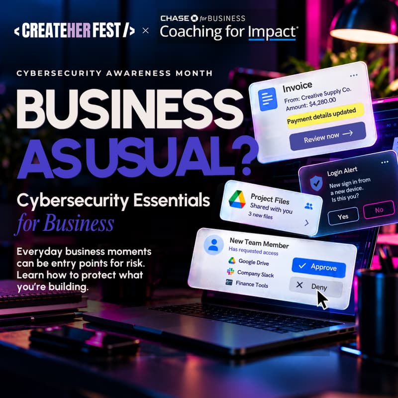 Cover Image for Business As Usual? | CreateHER Fest × Chase