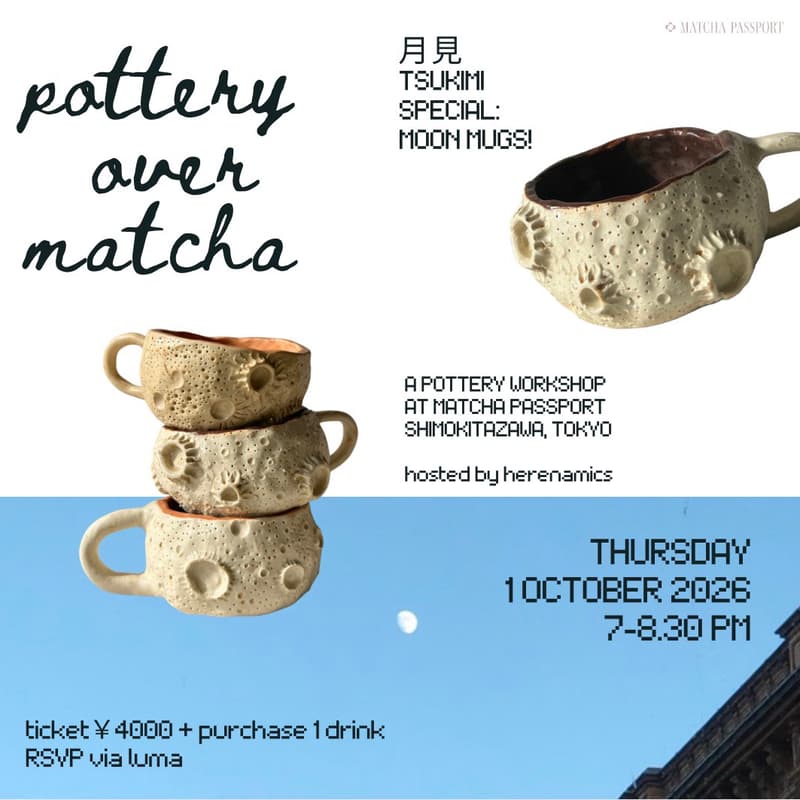 Cover Image for Pottery Over Matcha with Herenamics🌝