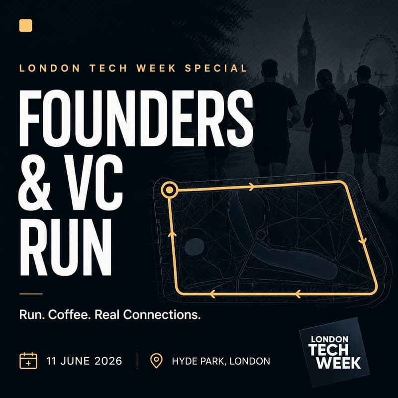 Cover Image for Founders & VC Run โ๏ธ | London Tech Week Special