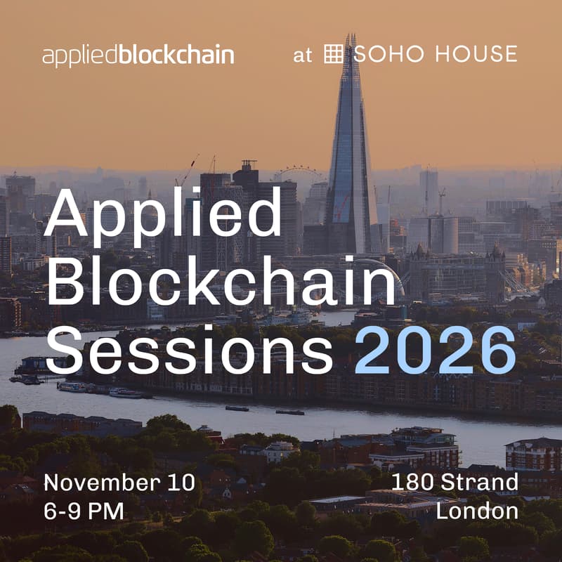 Cover Image for Applied Blockchain Sessions 2026 | Soho House