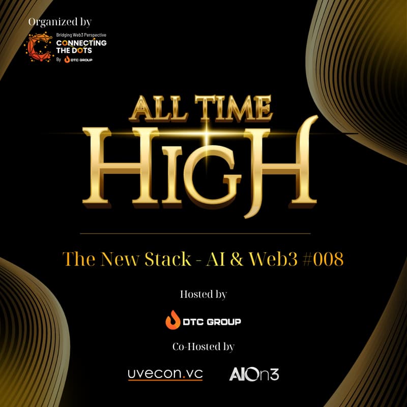 Cover Image for All Time High: The New Stack - AI & Web3 #008