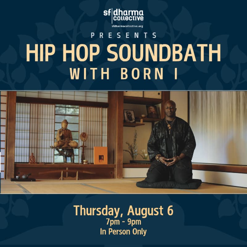 Cover Image for Hip-Hop Soundbath with Born I