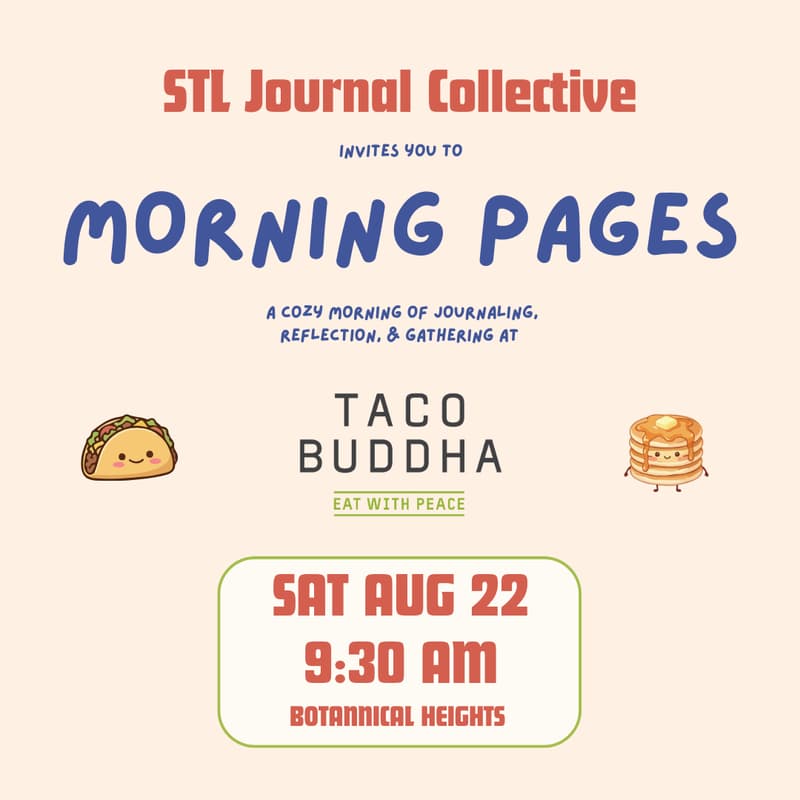 Cover Image for STL Journal Collective x Taco Buddha Morning Pages