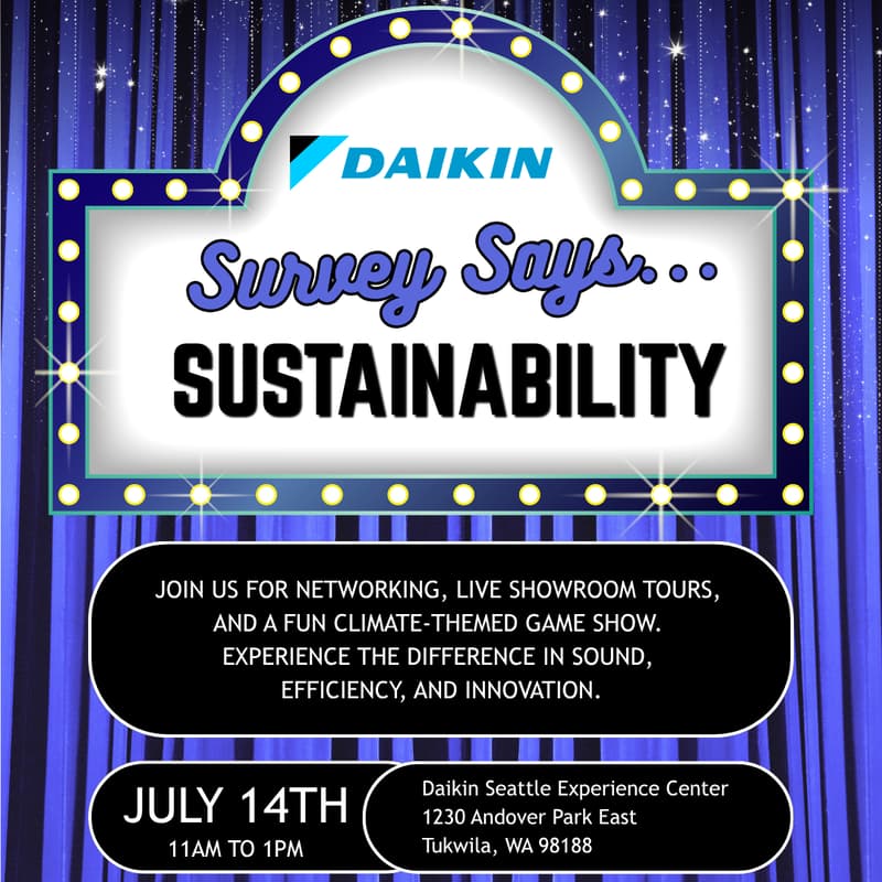 Cover Image for Survey Says... Sustainability with the Daikin Seattle Experience Center