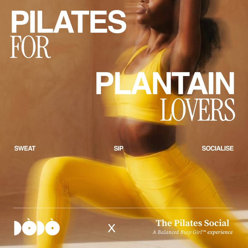 Cover Image for DÒDÒ × The Pilates Social: Pilates for Plantain Lovers