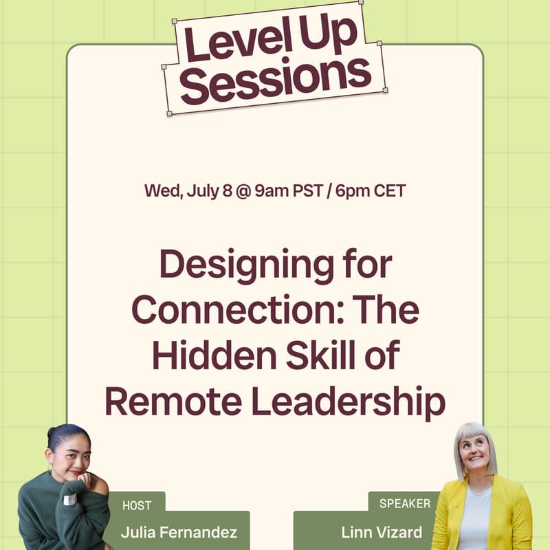 Cover Image for Designing for Connection: The Hidden Skill of Remote Leadership