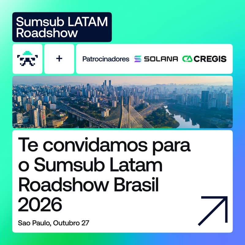 Cover Image for Sumsub LATAM Roadshow 2026: São Paulo