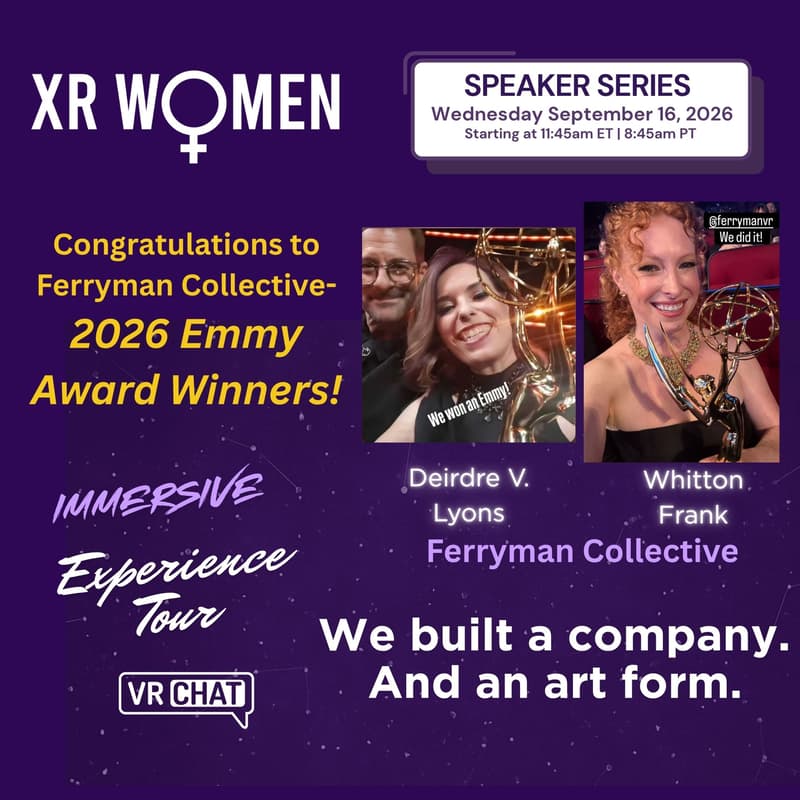 Cover Image for Deirdre V. Lyons & Whitton Frank, Ferryman Collective - XR Women Speaker Series