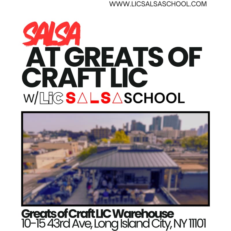 Cover Image for Salsa At Greats of Craft LIC (Warehouse) - WED.7.8