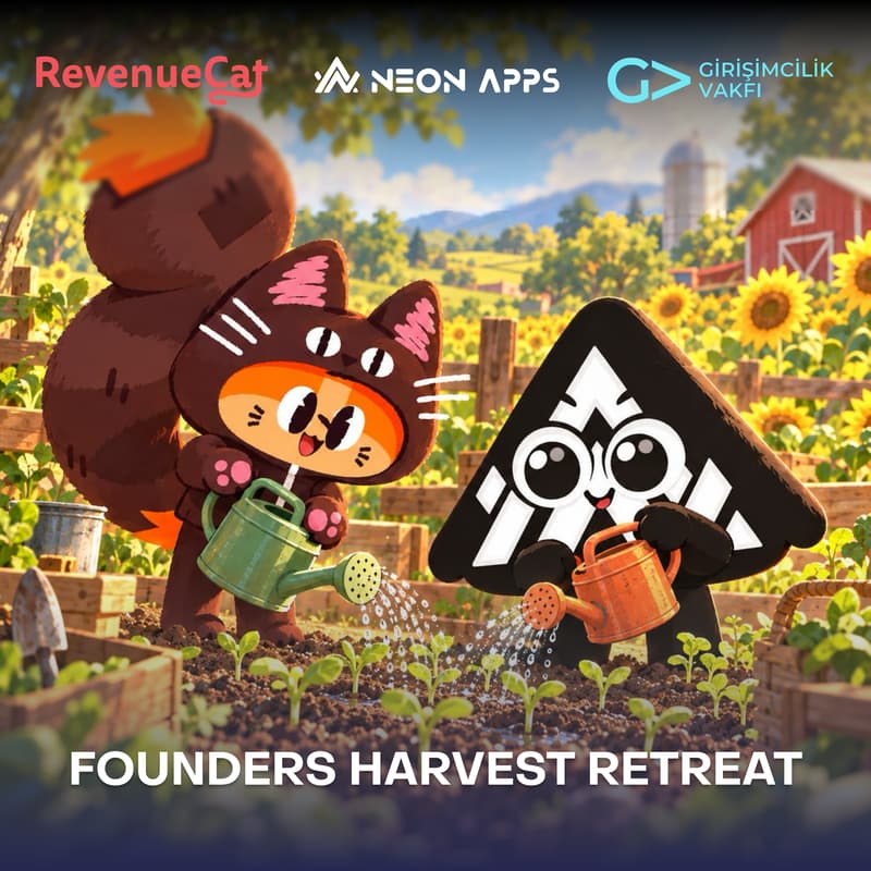 Cover Image for RevenueCat X GİRVAK X Neon Apps Founders Harvest Retreat