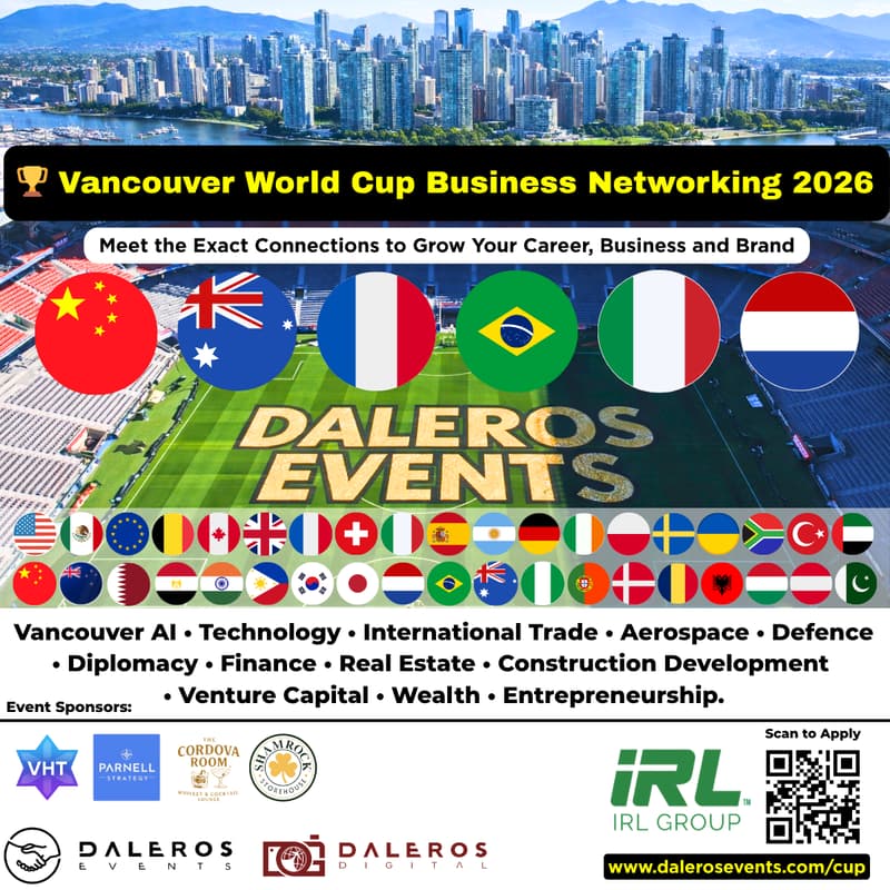 Cover Image for ๐๐จ๐ฆ Vancouver World Cup: AI, Technology, Aerospace, Defence, Trade, Venture Capital, Diplomacy, eCommerce, Real Estate & Entrepreneurship