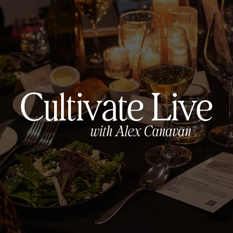 Cover Image for Cultivate with Alex Canavan Live & In-Person