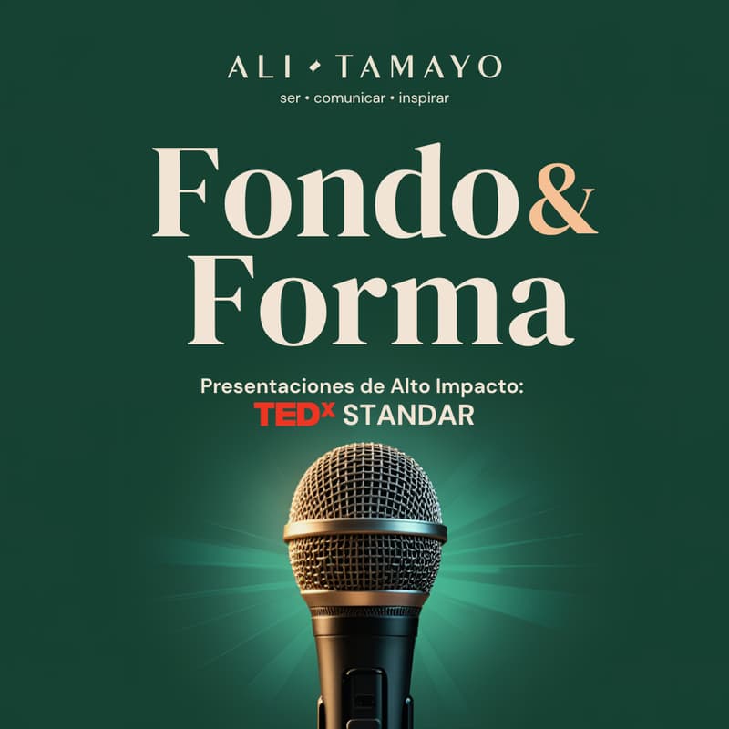 Cover Image for FONDO&FORMA Presentaciones de Alto Impacto: TEDX STANDAR