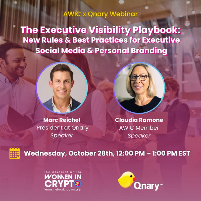 Cover Image for AWIC x Qnary Webinar. The Executive Visibility Playbook: New Rules & Best Practices for Executive Social Media & Personal Branding