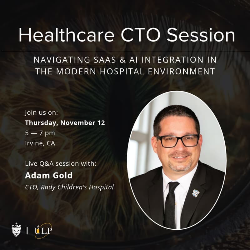 Cover Image for Healthcare CTO Session: Navigating SaaS & AI Integration in the Modern Hospital Environment